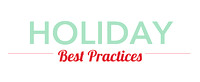 Holiday Best Practices 2013